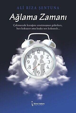Ağlama Zamanı - 1
