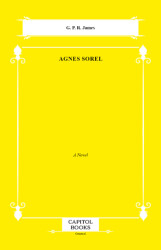 Agnes Sorel - Capitol Books