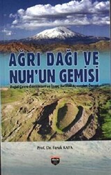 Ağrı Dağı ve Nuh`un Gemisi - 1