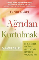 Ağrıdan Kurtulmak - Butik Yayınları
