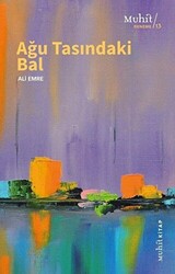 Ağu Tasındaki Bal - 1