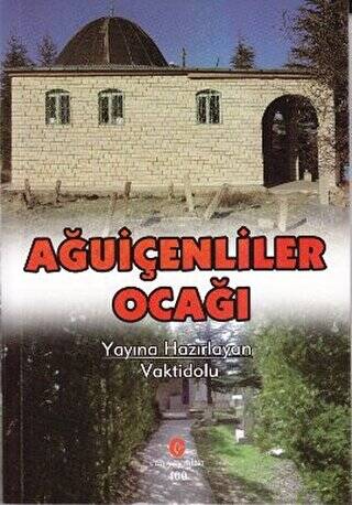 Ağuiçenliler Ocağı - 1