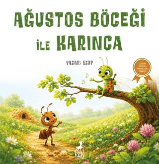 Ağustos Böceği ile Karınca - 1