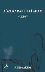 Ağzı Karanfilli Adam - Alter Yayıncılık