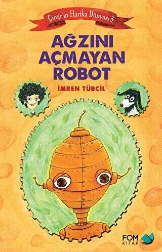 Ağzını Açmayan Robot - 1