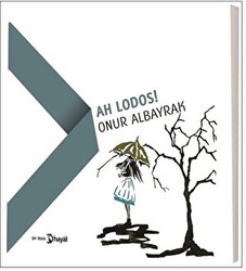 Ah Lodos! - Hayal Yayınları