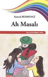 Ah Masalı - 1