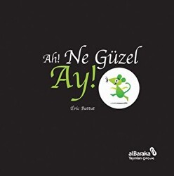 Ah! Ne Güzel Ay! - 1