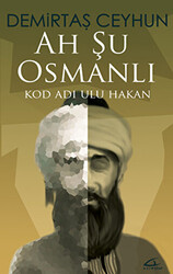 Ah Şu Osmanlı - Asi Kitap