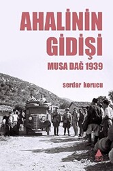 Ahalinin Gidişi - 1