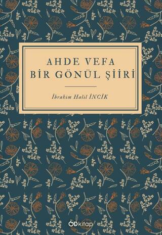 Ahde Vefa Bir Gönül Şiiri - 1