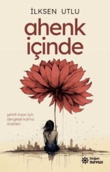 Ahenk İçinde - 1