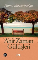 Ahir Zaman Gülüşleri - 1