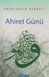 Ahiret Günü - Beka Yayınları