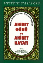 Ahiret Günü ve Ahiret Hayatı B40 - 1