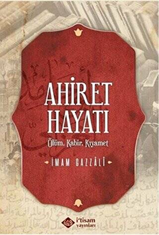 Ahiret Hayatı - 1