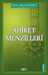 Ahiret Menzilleri - 1