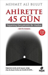 Ahirette 45 Gün - 1