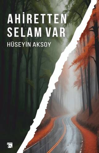 Ahiretten Selam Var - 1