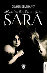 Ahıska`da Bir Ermeni Gelin Sara - 1