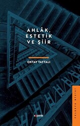 Ahlak, Estetik ve Şiir - 1