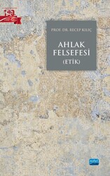 Ahlak Felsefesi Etik - 1