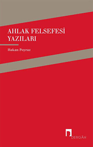 Ahlak Felsefesi Yazıları - 1