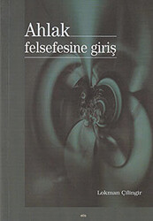 Ahlak Felsefesine Giriş - Elis Yayınları