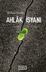 Ahlak İsyanı - 1