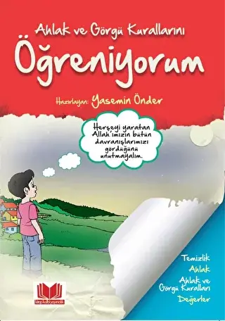 Ahlak ve Görgü Kurallarını Öğreniyorum - 1