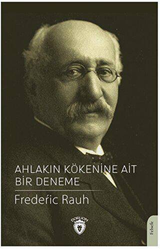 Ahlakın Kökenine Ait Bir Deneme - 1