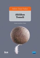 Ahlakın Temeli - 1