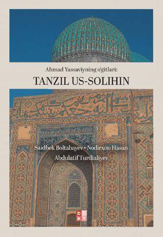 Ahmad Yassavıynıng O`gırları- Tanzıl Us-Salıhın - 1