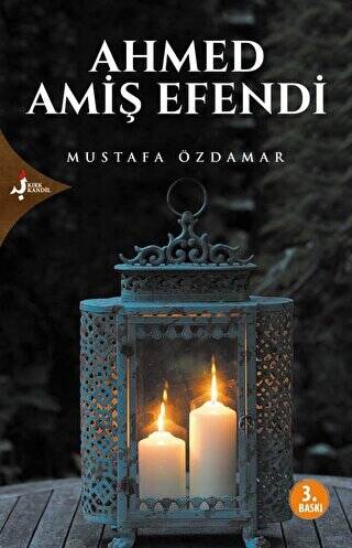 Ahmed Amiş Efendi - 1