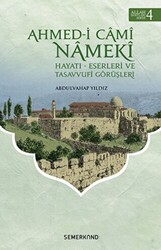 Ahmed-i Cami Nameki - Allah Dostları Serisi 4 - 1