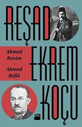 Ahmed Rasim - Ahmed Refik - 1