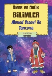 Ahmed Yesevi İle Tanışma - Gonca Çocuk