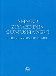 Ahmed Ziyaeddin Gümüşhanevi - Diyanet İşleri Başkanlığı