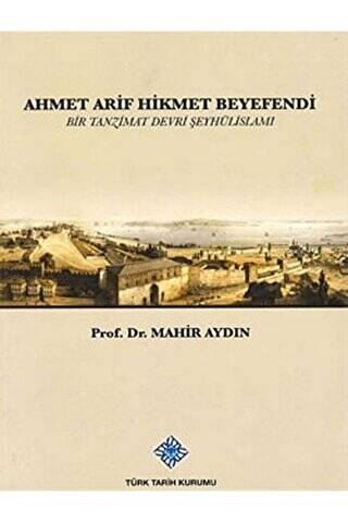 Ahmet Arif Hikmet Beyefendi - 1