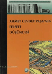 Ahmet Cevdet Paşa’nın Felsefi Düşüncesi - Marmara Üniversitesi İlahiyat Fakültesi Vakfı