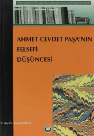Ahmet Cevdet Paşa’nın Felsefi Düşüncesi - 1