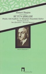 Ahmet Haşim Bütün Şiirleri - Dergah Yayınları