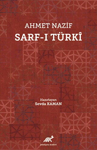 Ahmet Nazif Sarf-ı Türki - 1