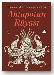 Ahtapotun Rüyası - 1