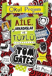 Aile Arkadaşlar ve Tüylü Yaratıklar - Tom Gates 12 - 1