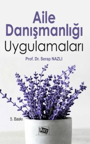 Aile Danışmanlığı Uygulamaları - 1