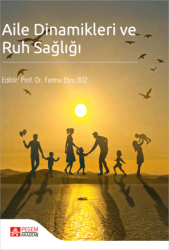 Aile Dinamikleri ve Ruh Sağlığı - Pegem Akademi Yayıncılık