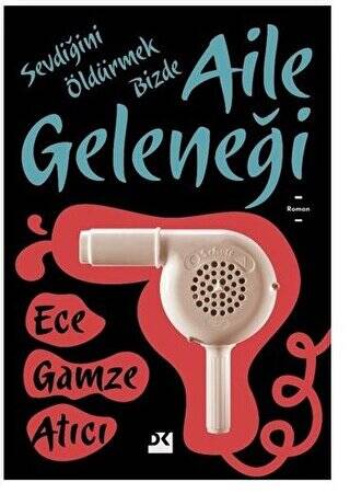 Aile Geleneği - 1