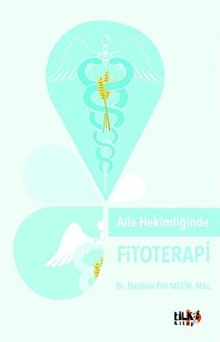 Aile Hekimliğinde Fitoterapi - 1