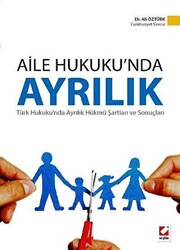 Aile Hukuku`nda Ayrılık - 1